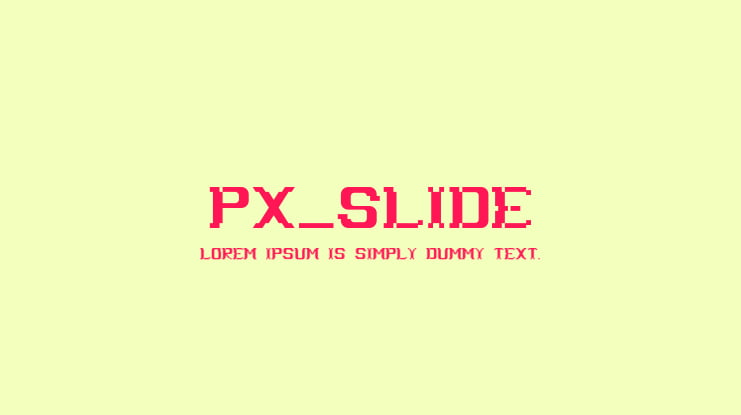 px_slide Font