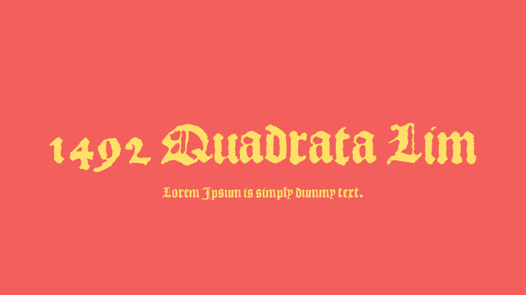 1492 Quadrata Lim Font