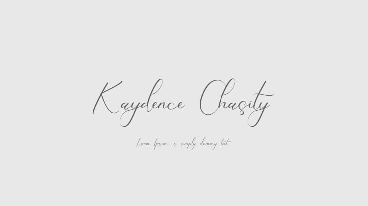 Kaydence Chasity Font