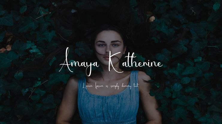Amaya Katherine Font