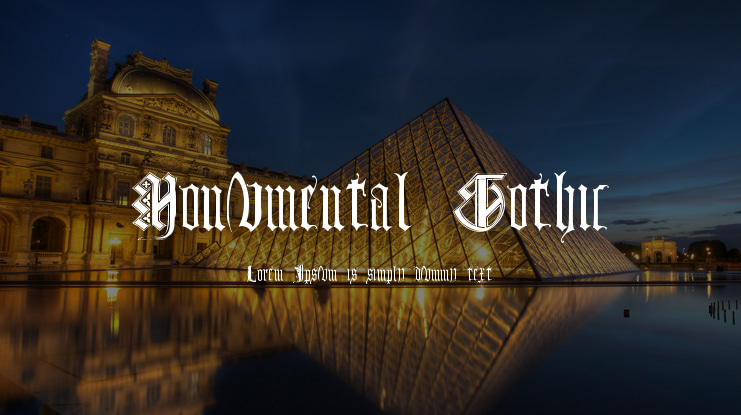 Monumental Gothic Font