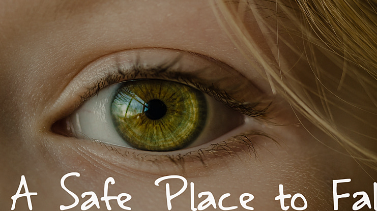 A Safe Place to Fall Font