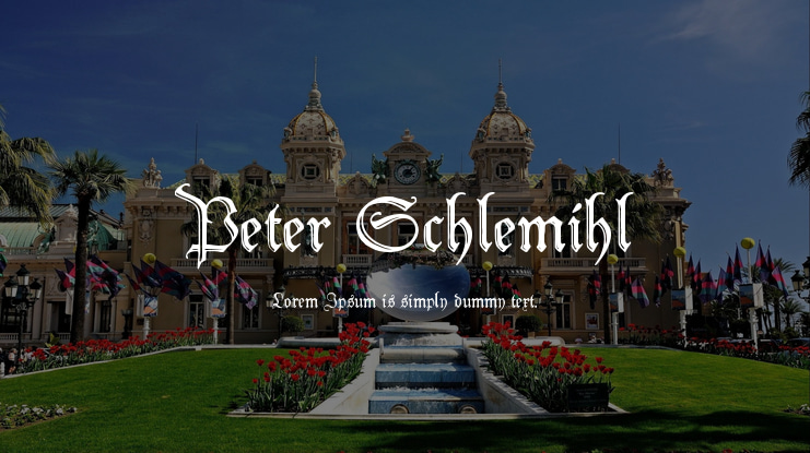 Peter Schlemihl Font