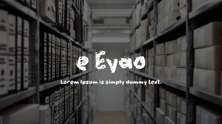 e Eyao Font