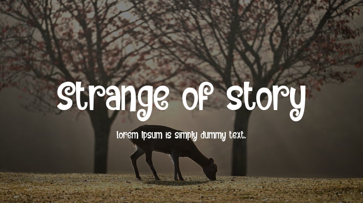 Strange of story Font