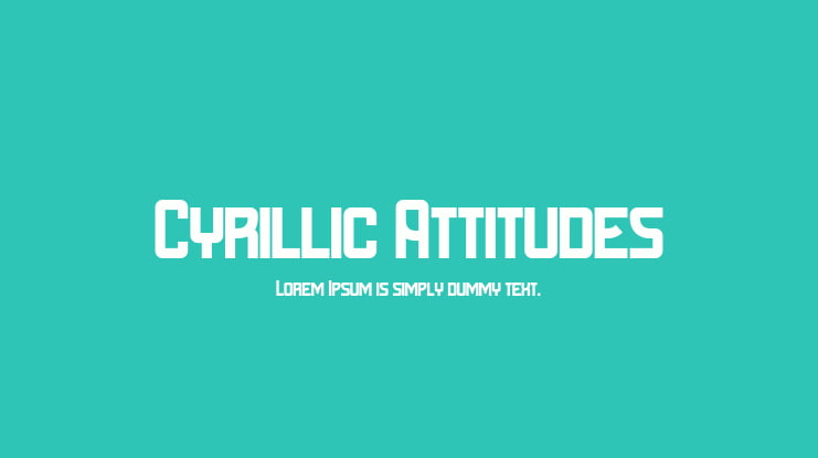 Cyrillic Attitudes Font