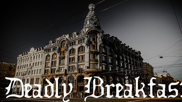 Deadly Breakfast Font