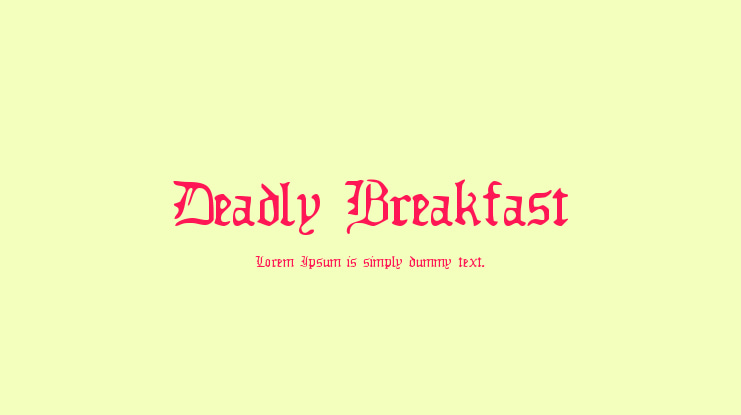 Deadly Breakfast Font