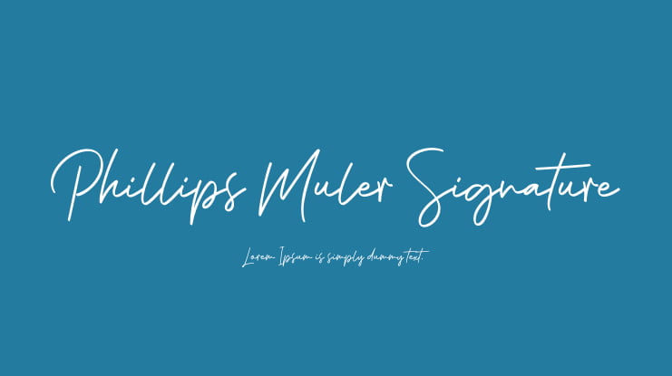 Phillips Muler Signature Font