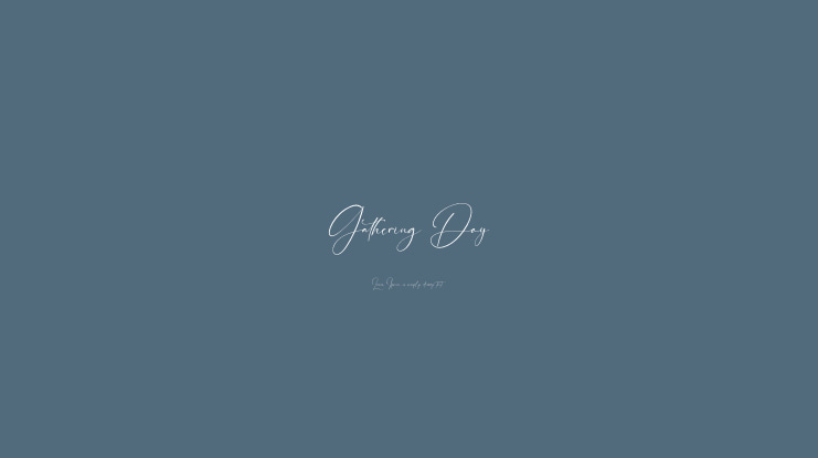 Gathering Day Font Family
