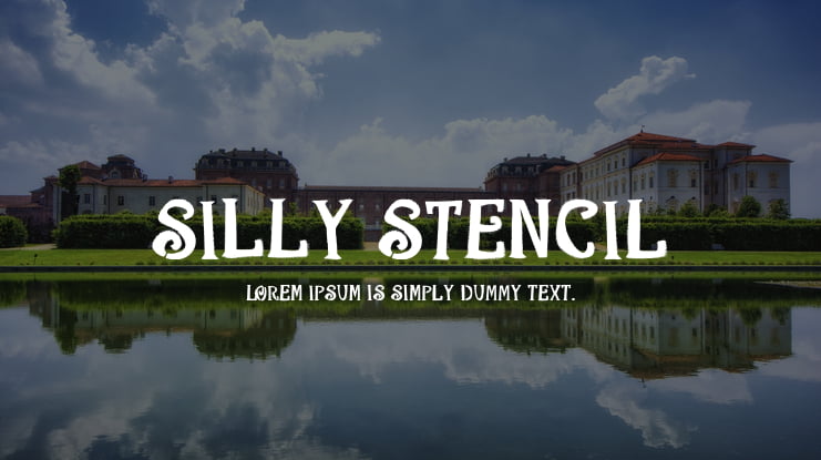 Silly Stencil Font