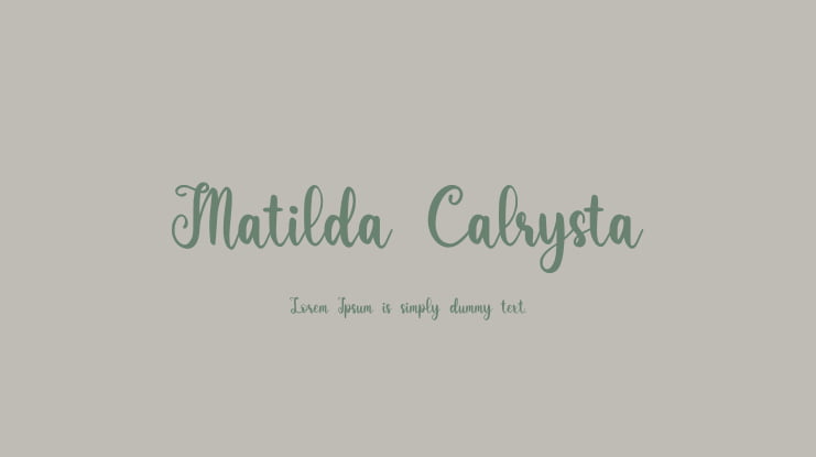 Matilda Calrysta Font