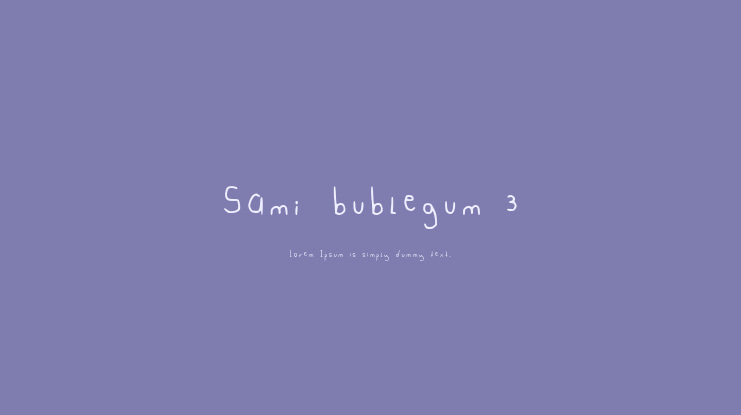 Sami_bublegum 3 Font