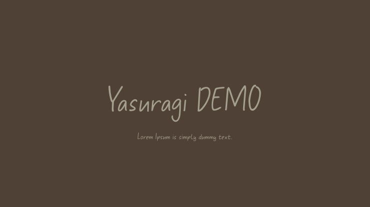 Yasuragi DEMO Font