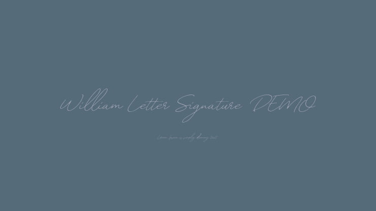 William Letter Signature DEMO Font