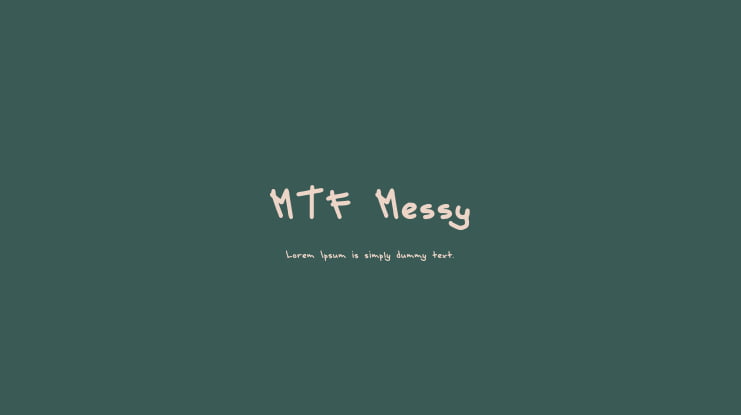 MTF Messy Font