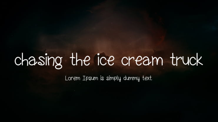 chasing the ice cream truck Font