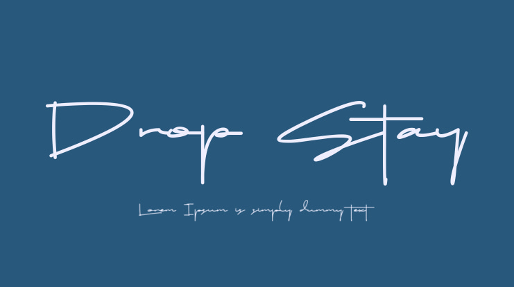 Drop Stay Font