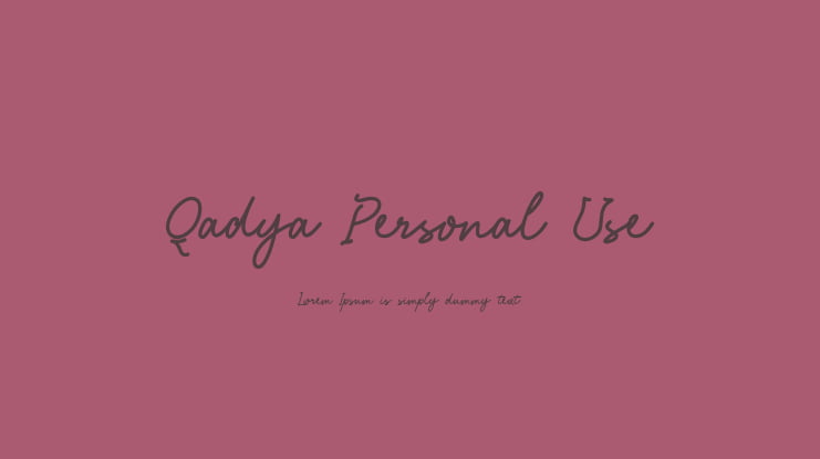 Qadya Personal Use Font