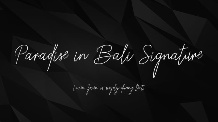 Paradise in Bali Signature Font