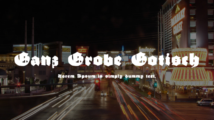 Ganz Grobe Gotisch Font Family