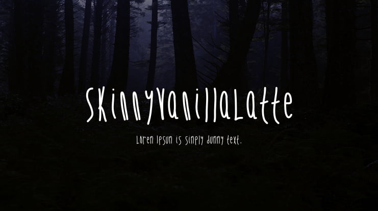SkinnyVanillaLatte Font