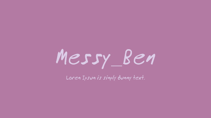 Messy_Ben Font