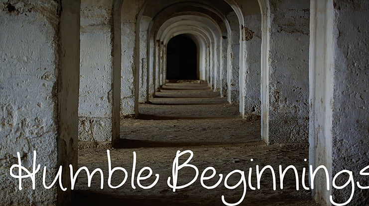 Humble Beginnings Font