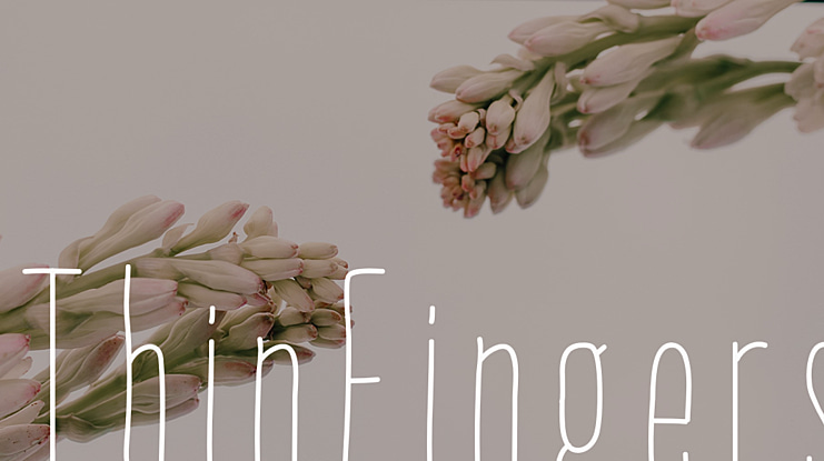 ThinFingers Font
