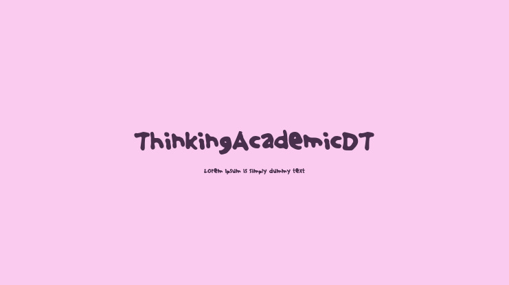 ThinkingAcademicDT Font