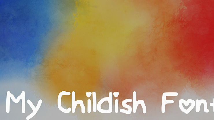 My Childish Font