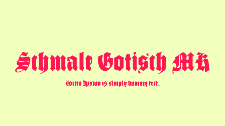 Schmale Gotisch MK Font Family