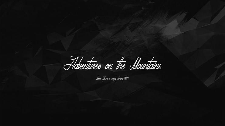 Adventures on the Mountains Font