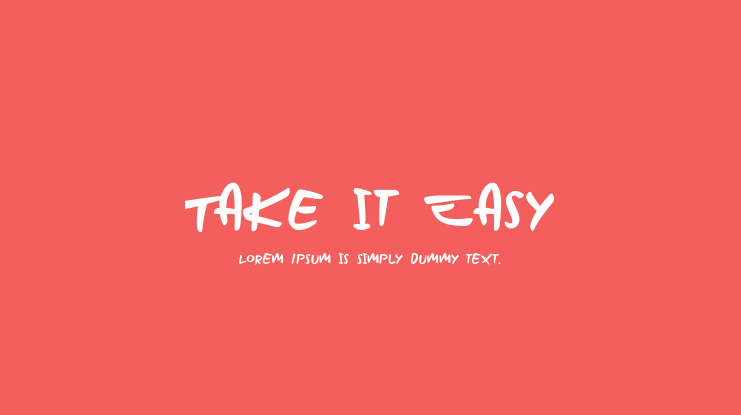 Take it Easy Font