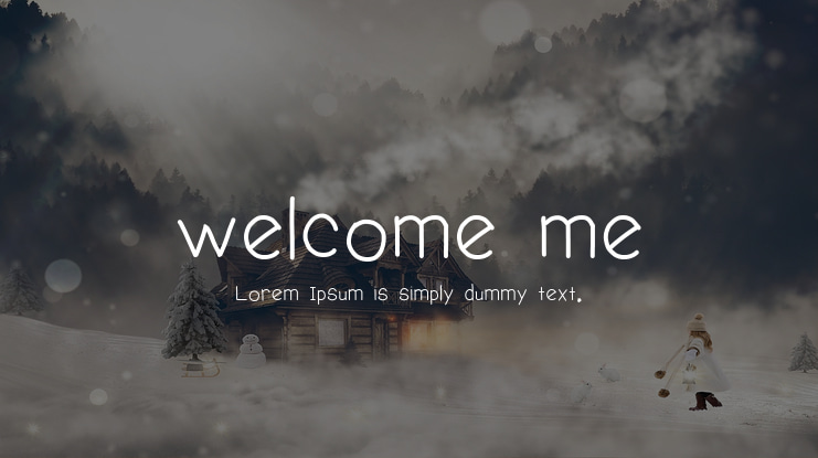 welcome me Font
