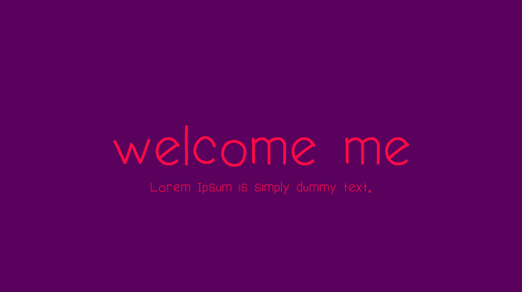 welcome me Font