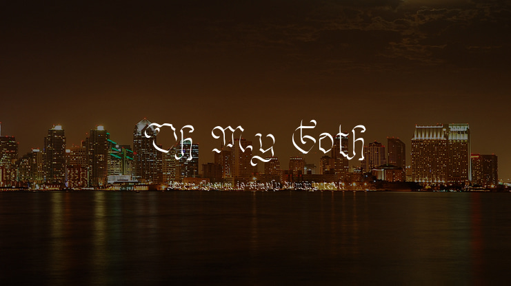 Oh My Goth Font