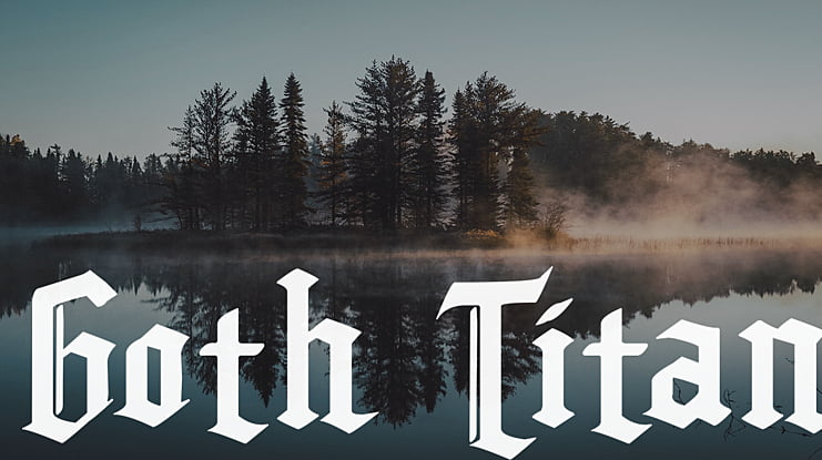 Goth Titan Font