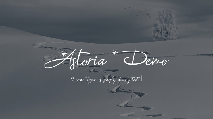 Astoria Demo Font