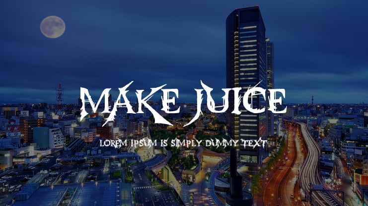 Make Juice Font
