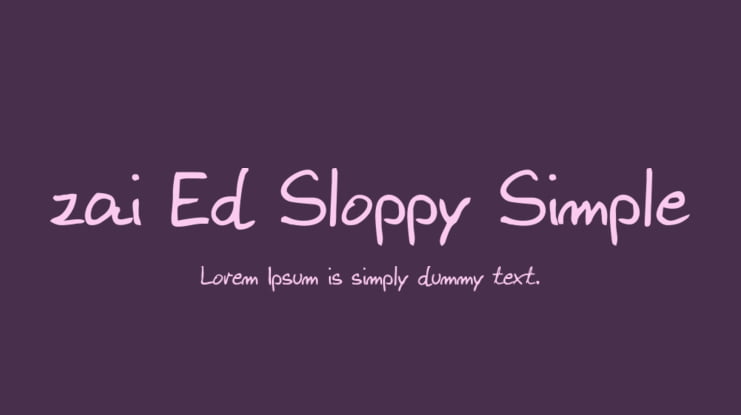 zai Ed Sloppy Simple Font
