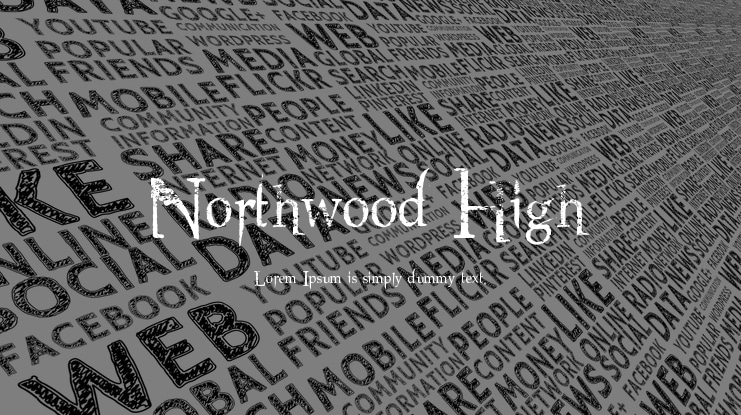 Northwood High Font