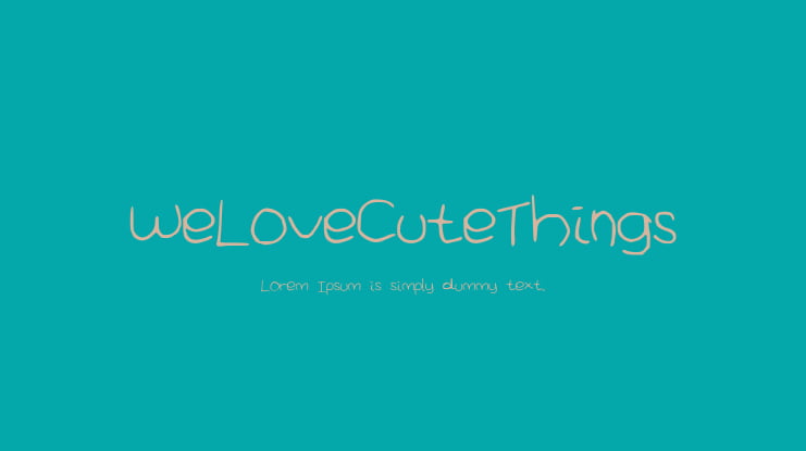 WeLoveCuteThings Font