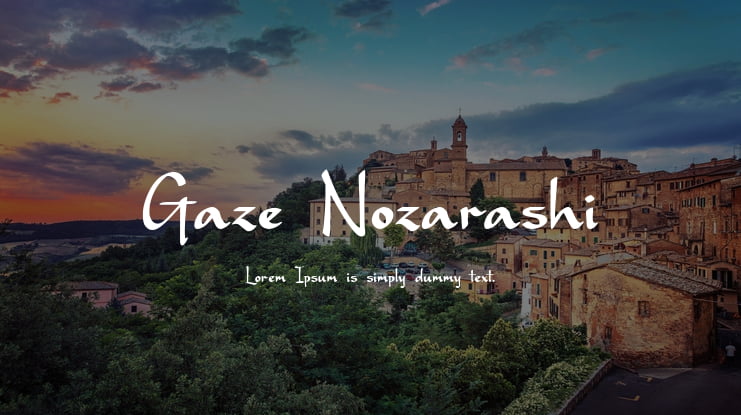 Gaze Nozarashi Font