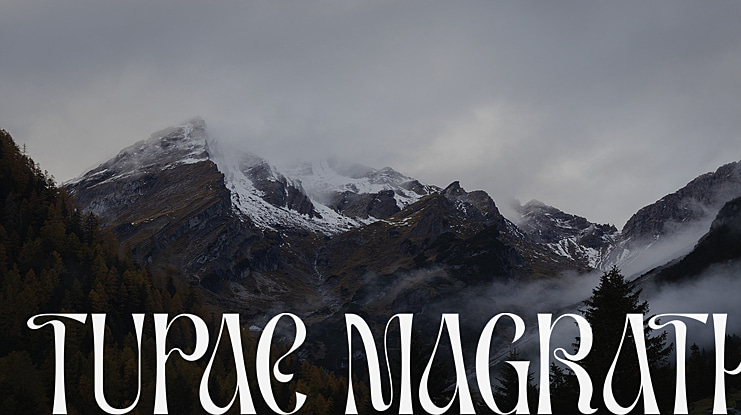 TUPAC MAGRATH Font