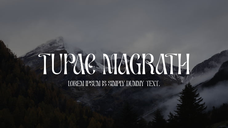 TUPAC MAGRATH Font