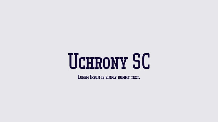 Uchrony SC Font Family