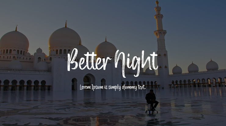Better Night Font Family