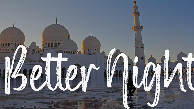 Better Night Font Family