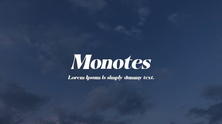 Monotes Font Family